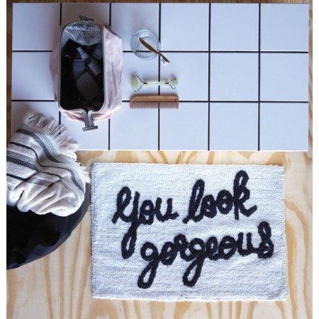 Tapis de bain "you look Gorgeous"