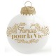 Boules de Noël Famille pour la vie